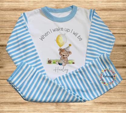 When I Wake Up I Will Be  - Personalised Teddy Bear Birthday Pyjamas