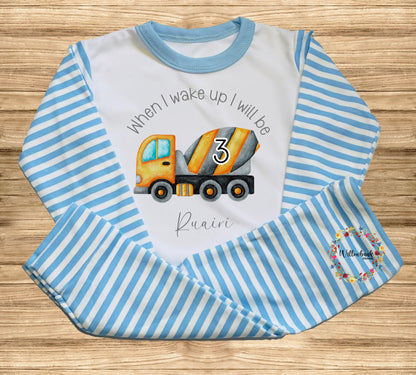 When I Wake Up I Will Be  - Personalised Construction Vehicle Birthday Pyjamas