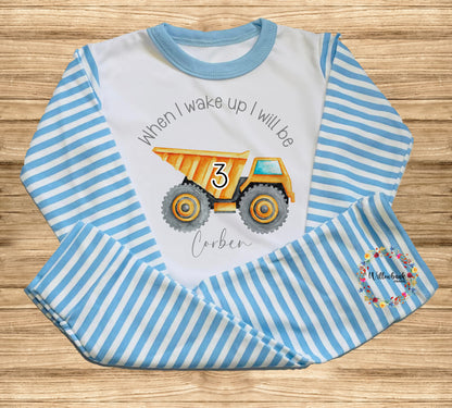 When I Wake Up I Will Be  - Personalised Construction Vehicle Birthday Pyjamas