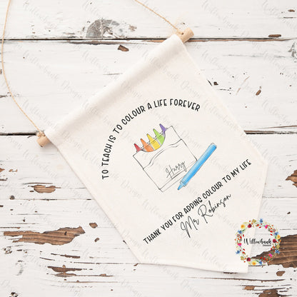 To Teach Is To Colour A Life Forever Teacher Gift