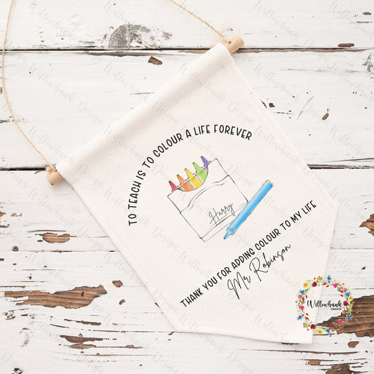 To Teach Is To Colour A Life Forever Teacher Gift