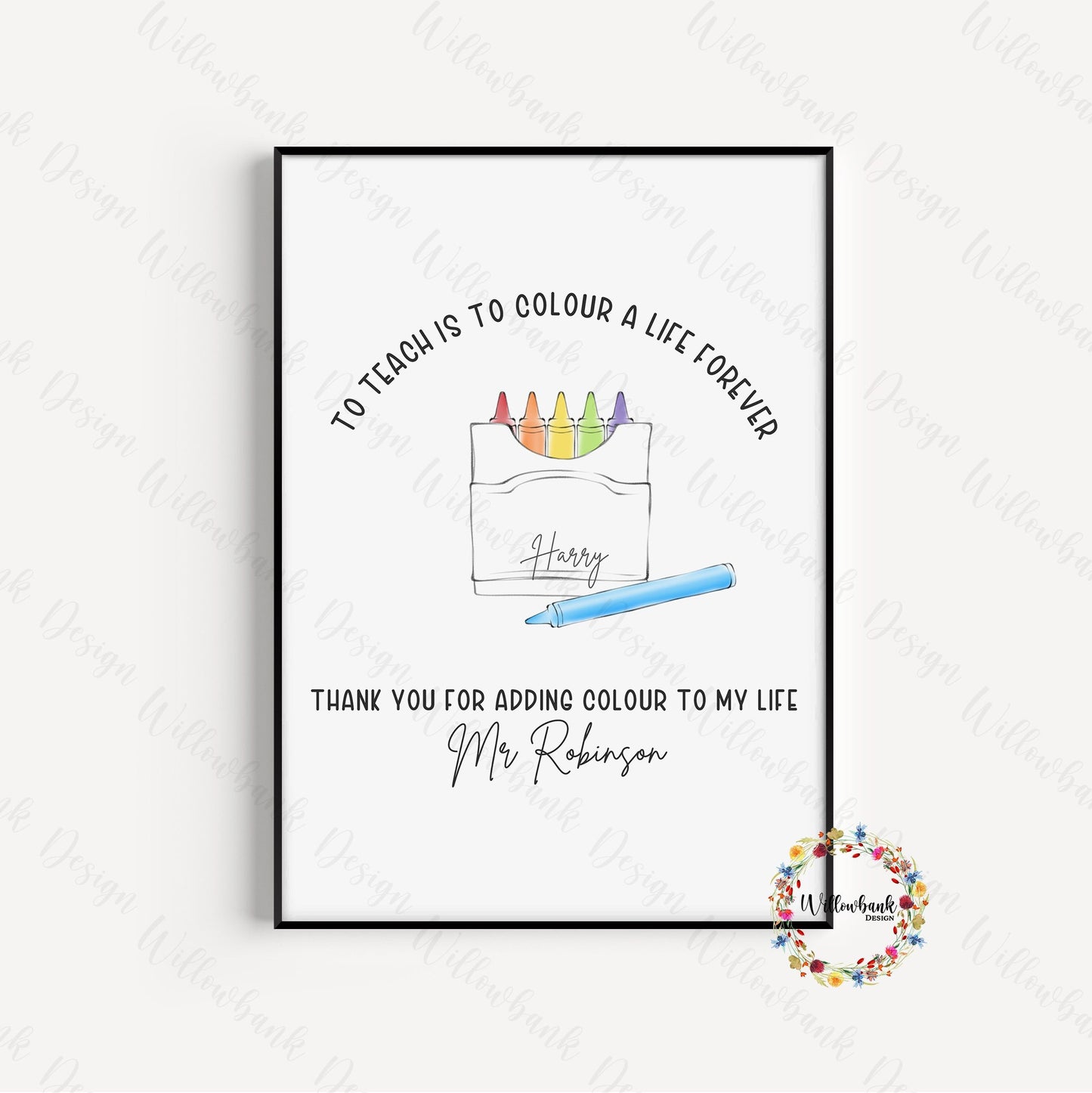 Personalised To Teach Is To Colour A Life Forever Teacher Gift l Wall Print l Teaching Assistant l Nursery l Pre School l Childminder