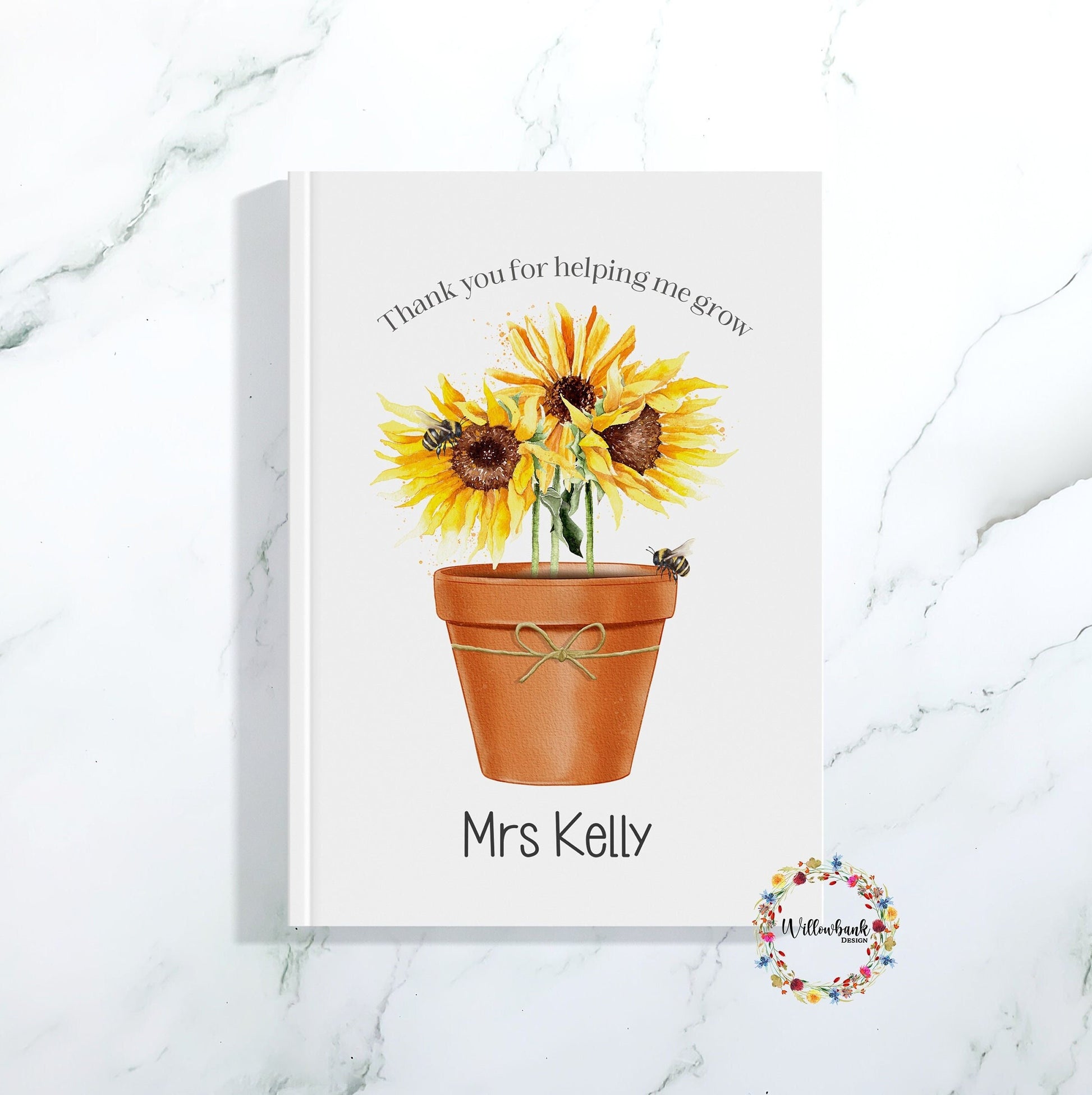 Thank You For Helping Me Grow Sunflowers Notebook l Teaching Assistant Present l Notepad l Planner l End Of Term l School Leaver Gift