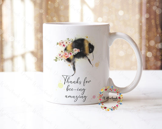 Thank You For Beeing You l Bee Happy Quote 11oz Mug l Bumble Bee Gift